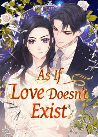 As If Love Doesn't Exist