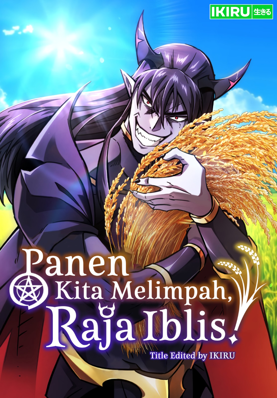 Panen Kita Melimpah, Raja Iblis!